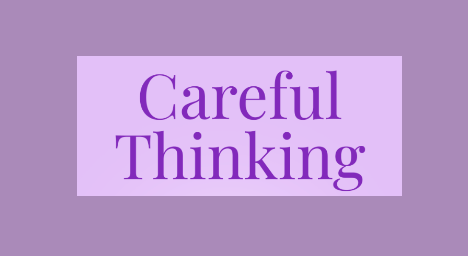 Careful Thinking: a new&nbsp;podcast